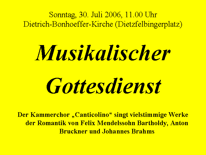 Plakat vom 30. Juli 2006